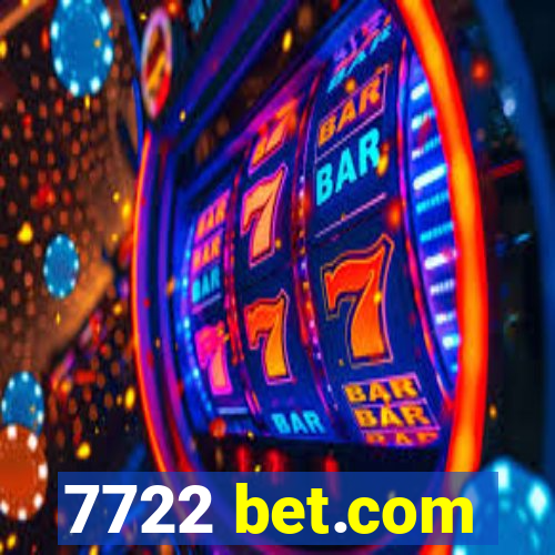 7722 bet.com